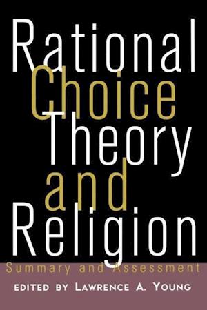 Rational Choice Theory and Religion