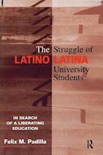 The Struggle of Latino/Latina University Students