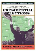 The Routledge Historical Atlas of Presidential Elections