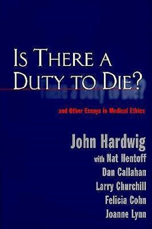 Is There a Duty to Die?