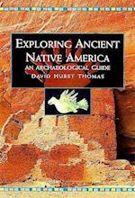 Exploring Ancient Native America