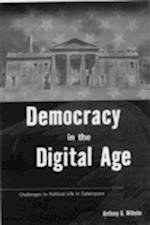 Democracy in the Digital Age
