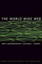 The World Wide Web and Contemporary Cultural Theory