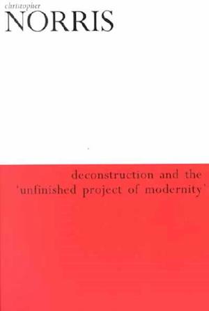 Deconstruction and the 'Unfinished Project of Modernity'