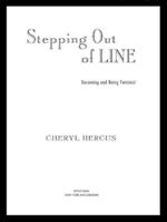 Stepping Out of Line