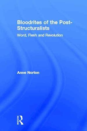 Bloodrites of the Post-Structuralists