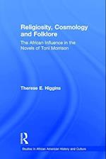 Religiosity, Cosmology and Folklore