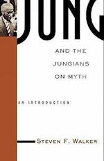 Jung and the Jungians on Myth