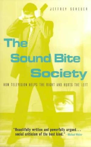 The Sound Bite Society