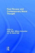 Paul Ricoeur and Contemporary Moral Thought