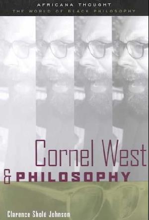 Cornel West and Philosophy