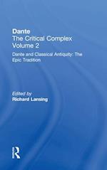 Dante and Classical Antiquity: The Epic Tradition