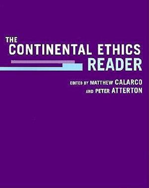 The Continental Ethics Reader