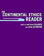 The Continental Ethics Reader