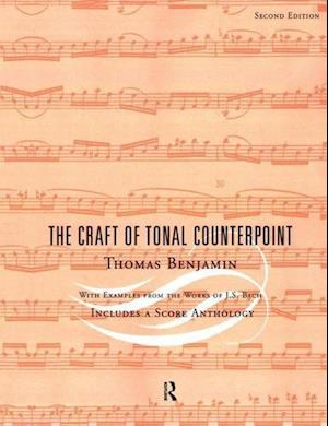 The Craft of Tonal Counterpoint