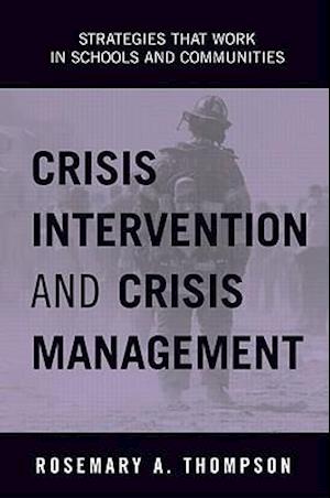 Crisis Intervention and Crisis Management