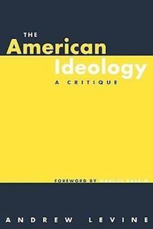 The American Ideology