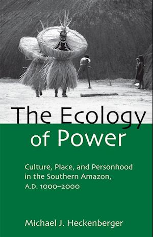 The Ecology of Power