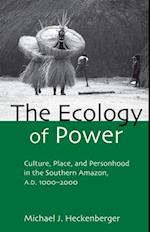 The Ecology of Power