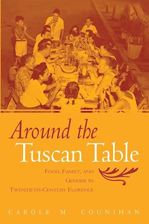 Around the Tuscan Table