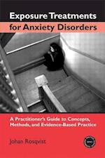 Exposure Treatments for Anxiety Disorders