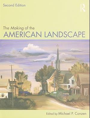 The Making of the American Landscape