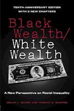 Black Wealth / White Wealth
