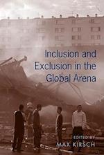 Inclusion and Exclusion in the Global Arena