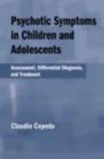 Psychotic Symptoms in Children and Adolescents