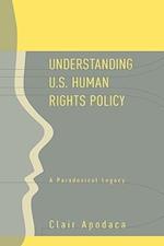 Understanding U.S. Human Rights Policy