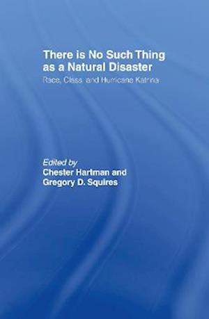 There is No Such Thing as a Natural Disaster