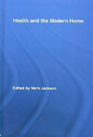 Health and the Modern Home