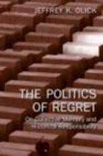 The Politics of Regret
