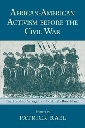 African-American Activism before the Civil War