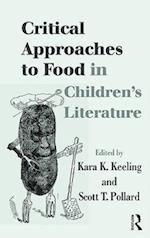 Critical Approaches to Food in Children's Literature