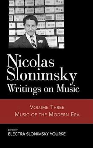 Nicolas Slonimsky: Writings on Music