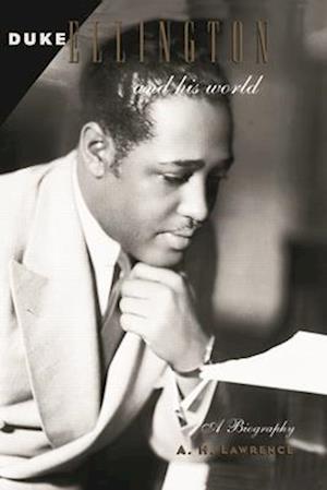 Duke Ellington and His World