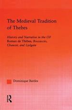 The Medieval Tradition of Thebes