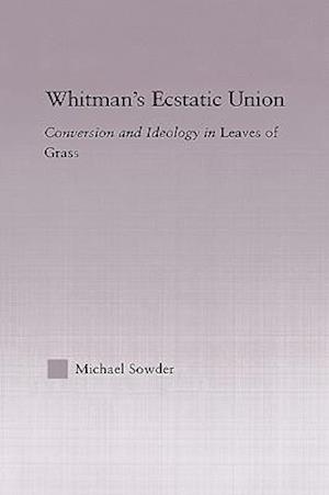 Whitman's Ecstatic Union