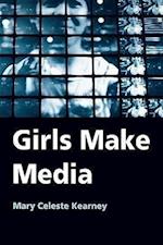 Girls Make Media
