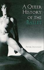A Queer History of the Ballet