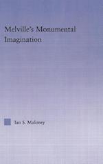 Melville's Monumental Imagination