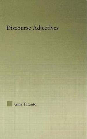 Discourse Adjectives