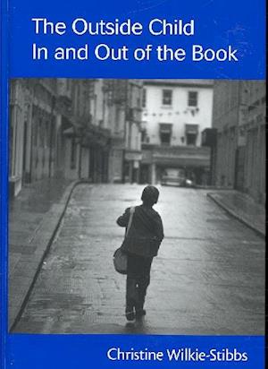 The Outside Child, In and Out of the Book