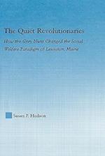 The Quiet Revolutionaries