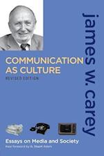 Communication as Culture, Revised Edition