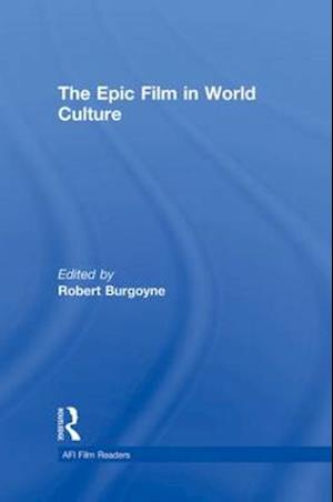 The Epic Film in World Culture