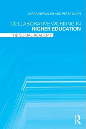 Collaborative Working in Higher Education