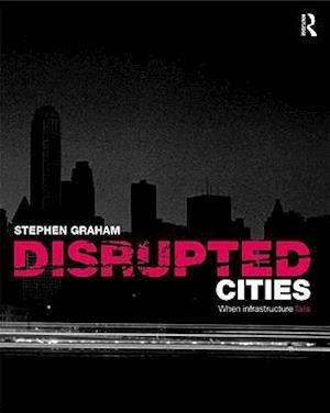 Disrupted Cities