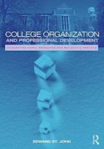 College Organization and Professional Development